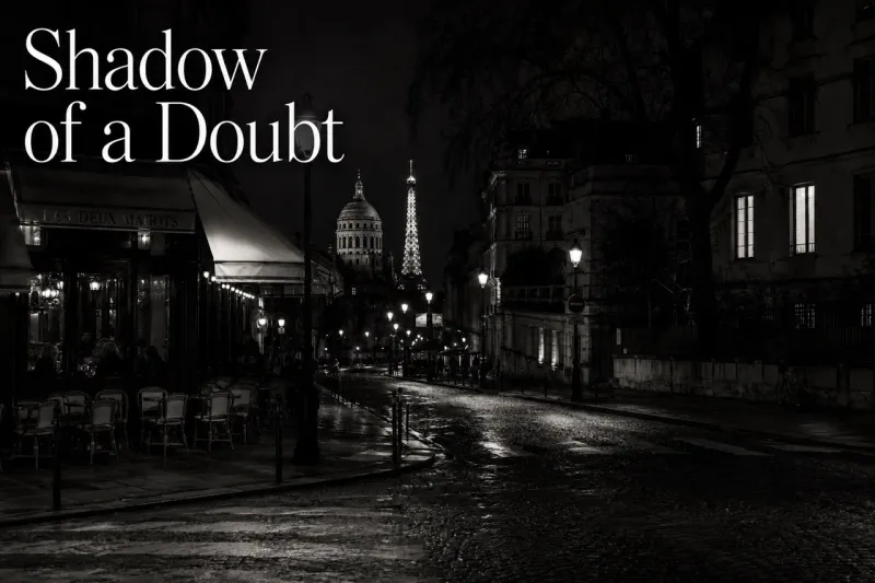 Shadow of a Doubt, Antonio López, Barbara Goldmann, Chaeheun Park, Jean-François Lauda, Michael Kennedy Costa, Minh Lan Tran, Mona Welch, Wilson Miller